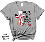Let The Field Be Joyful BASEBALL