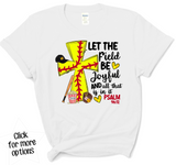 Let The Field Be Joyful SOFTBALL