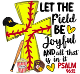 Let The Field Be Joyful SOFTBALL