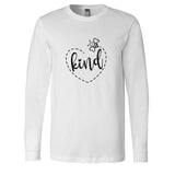 Be Kind With Heart - Long Sleeve Shirt