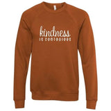 Kindness Is Contagious Sweatshirt