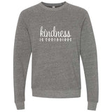 Kindness Is Contagious Sweatshirt