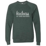 Kindness Is Contagious Sweatshirt